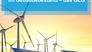 10 Thesen zur Energiewende im Gebäudebestand – das GEG