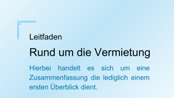 Rund um die Vermietung