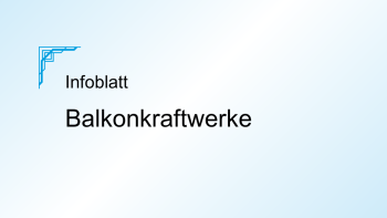 Infoblatt Balkonkraftwerke