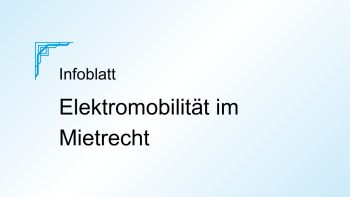 Elektromobilität im Mietrecht
