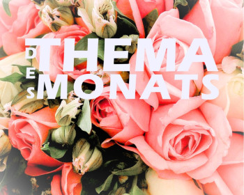 Thema des Monats