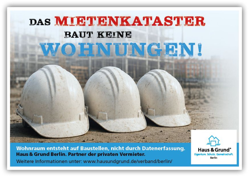 "Das Mietenkataster baut keine Wohnungen!" - leere Bauhelme vor einer Baustelle