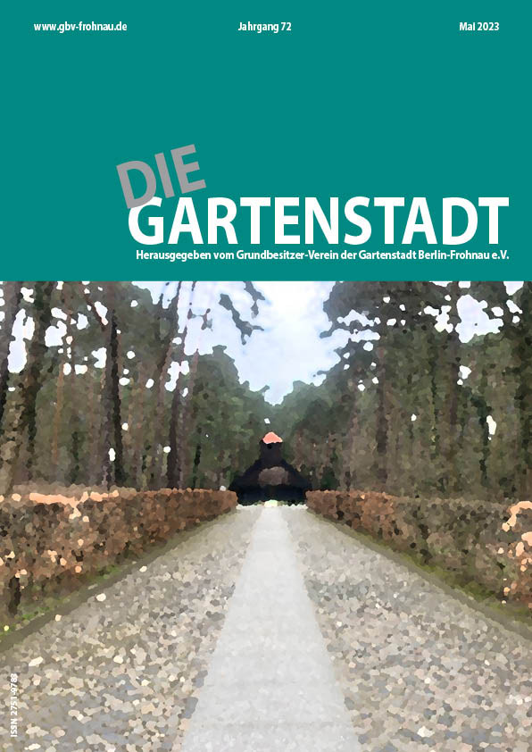 Gartenstadt Mai 2023 Gartenstadt Mai 2023