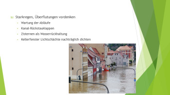 Starkregen, Überflutungen vordenken Wartung der Abläufe Kanal-Rückstauklappen Zisternen als Wasserrückhaltung Kellerfenster Lichtschächte nachträglich dichten