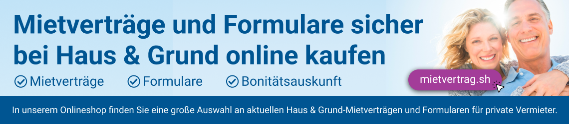 Banner mit Text zu sicheren Mietverträgen und Formularen bei Haus & Grund online mit lächelndem Paar rechts und Button mit Text 'mietvertrag.sh'