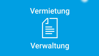 Vermietung und Verwaltung