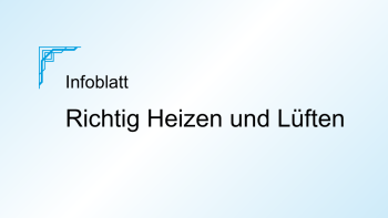Richtig Heizen und Lüften