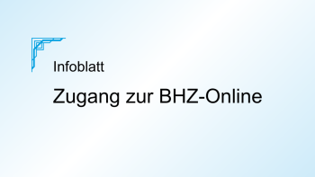 Zugang zur BHZ-Online